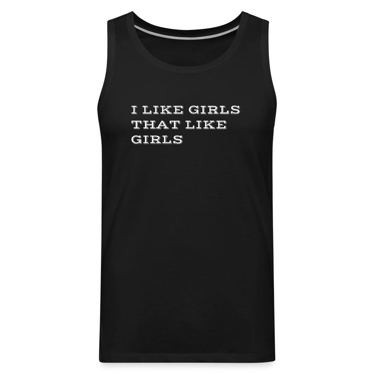I like girls that like girls - Mens's Tank tops