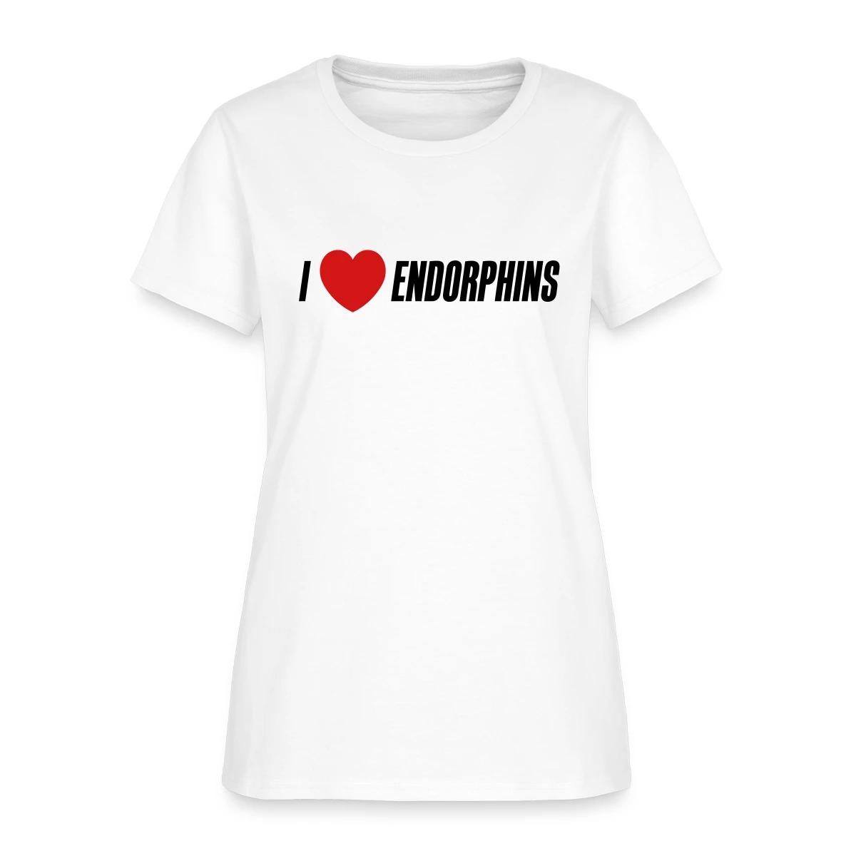 I love endorphins - Women's T-shirt