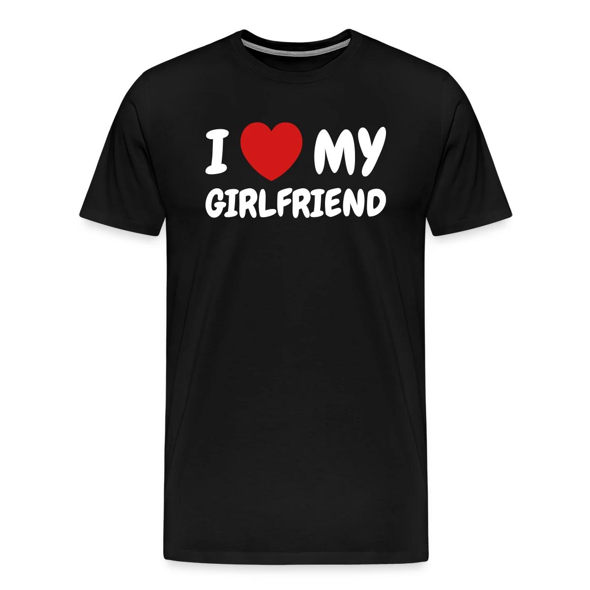 I love my girlfriend - Men's Premium T-shirt