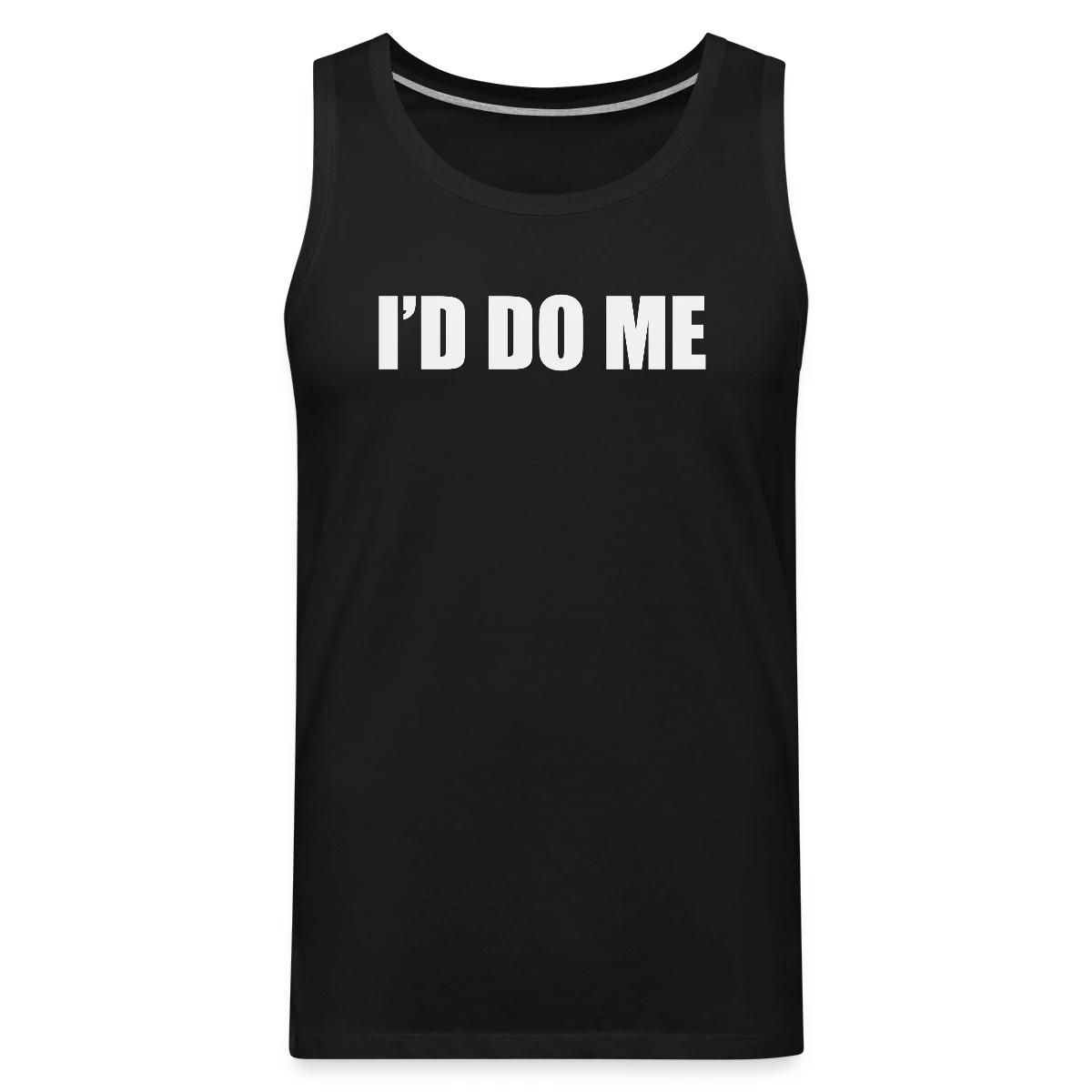 I'd do me - Mens's Tank tops