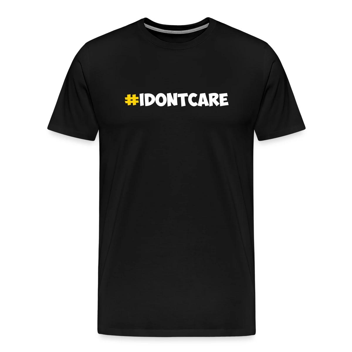 #idontcare - Men's Premium T-shirt