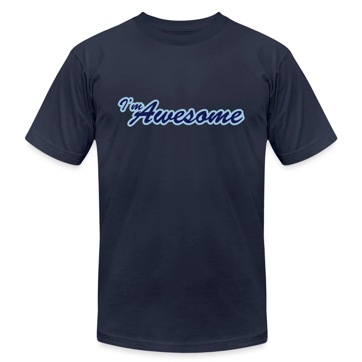 I'm awesome - Jersey T-shirt