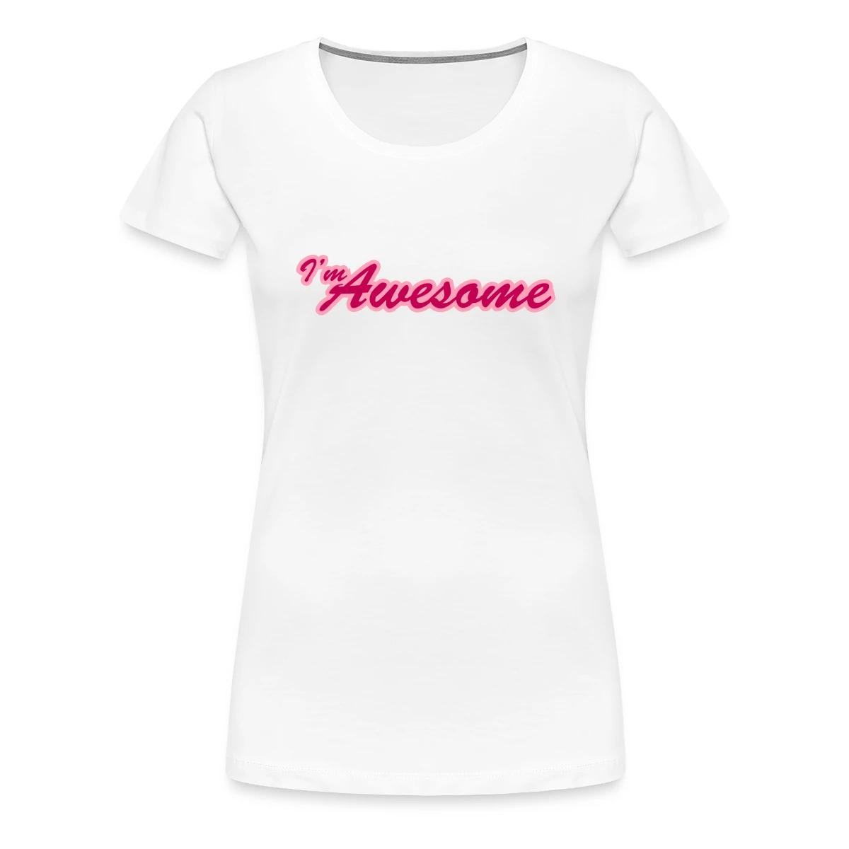 I'm awesome - Women's Premium T-shirt