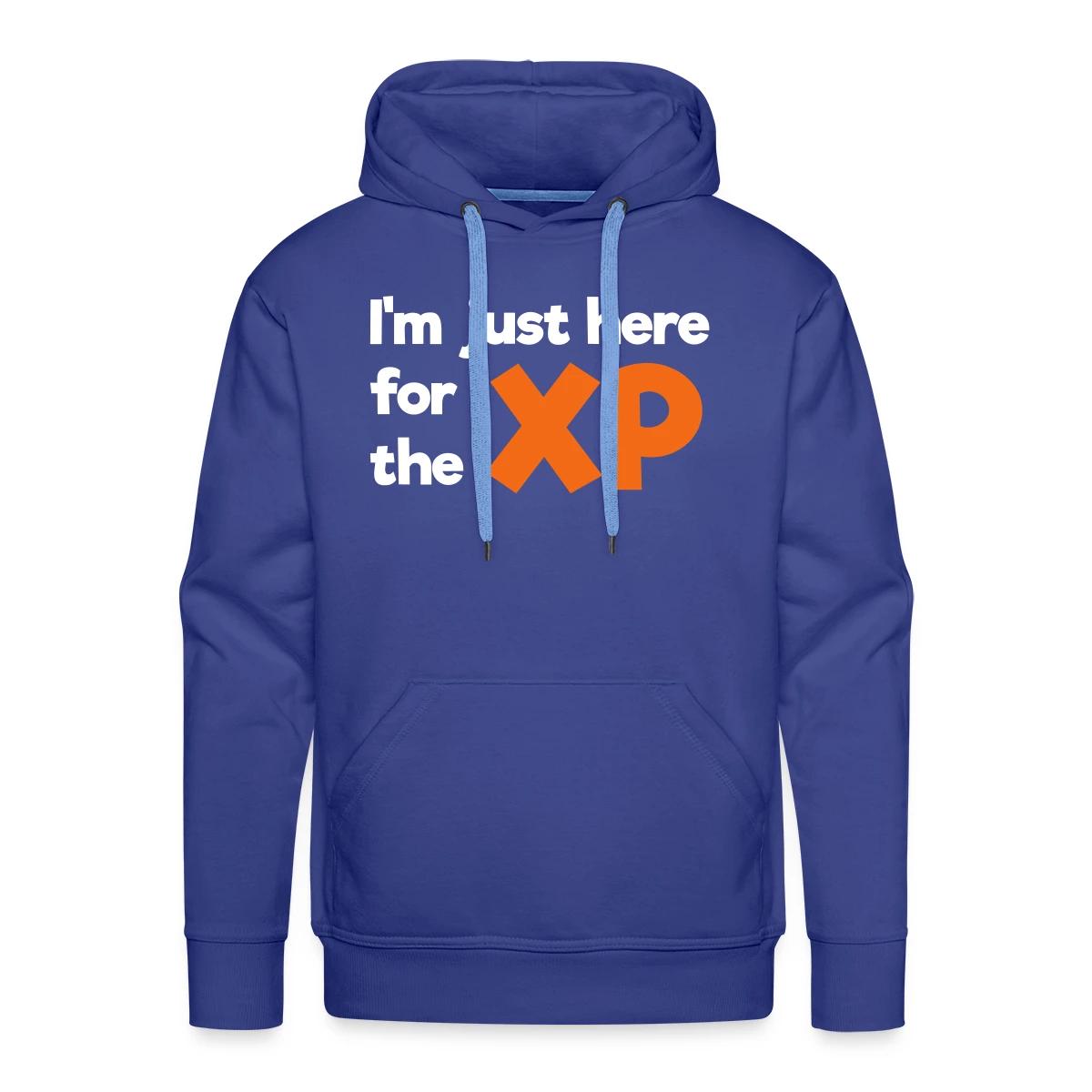 I'm just here for the XP - Men's Premium hoodie