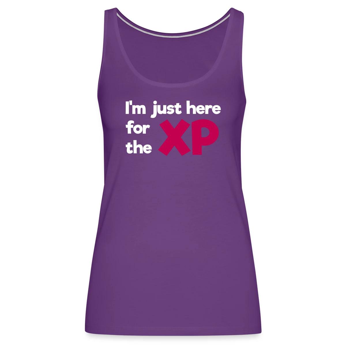 I'm just here for the XP - Womens's Tank tops