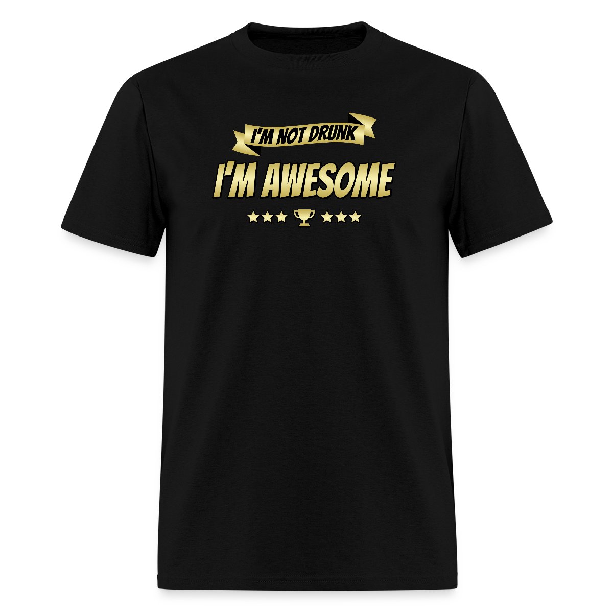 I'm not drunk - I'm awesome - Men's T-shirt