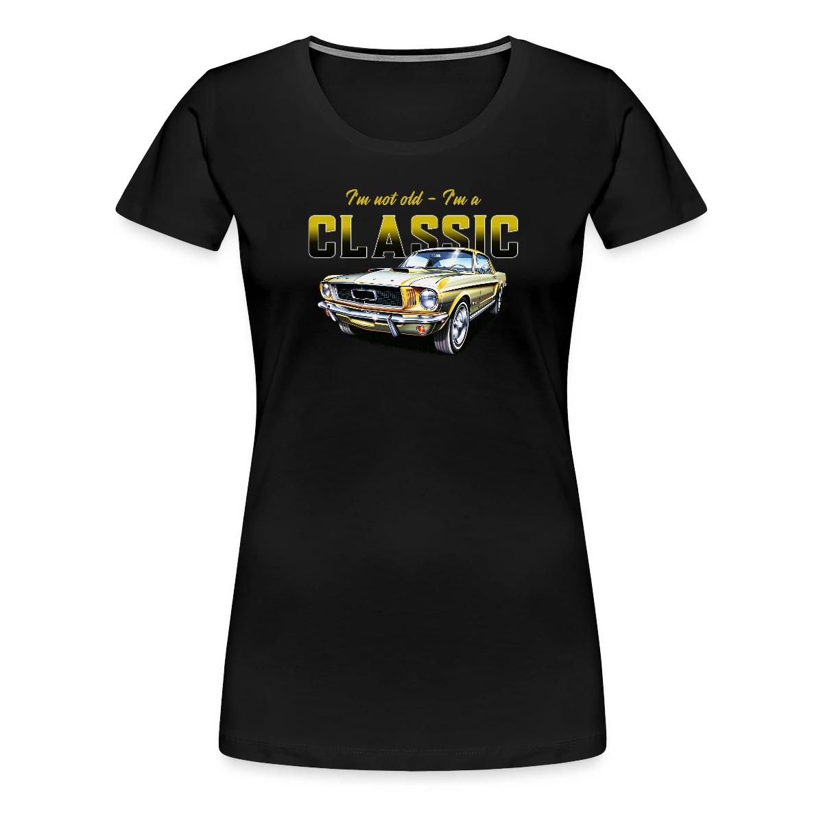 I'm not old im a classic - Women's Premium T-shirt
