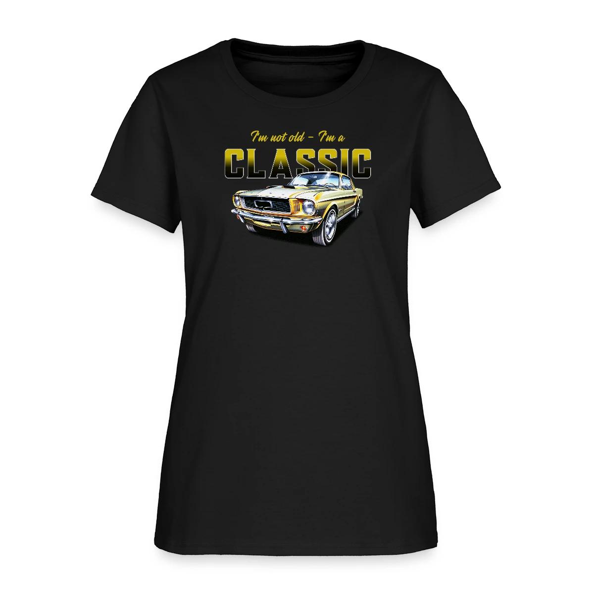 I'm not old im a classic - Women's T-shirt