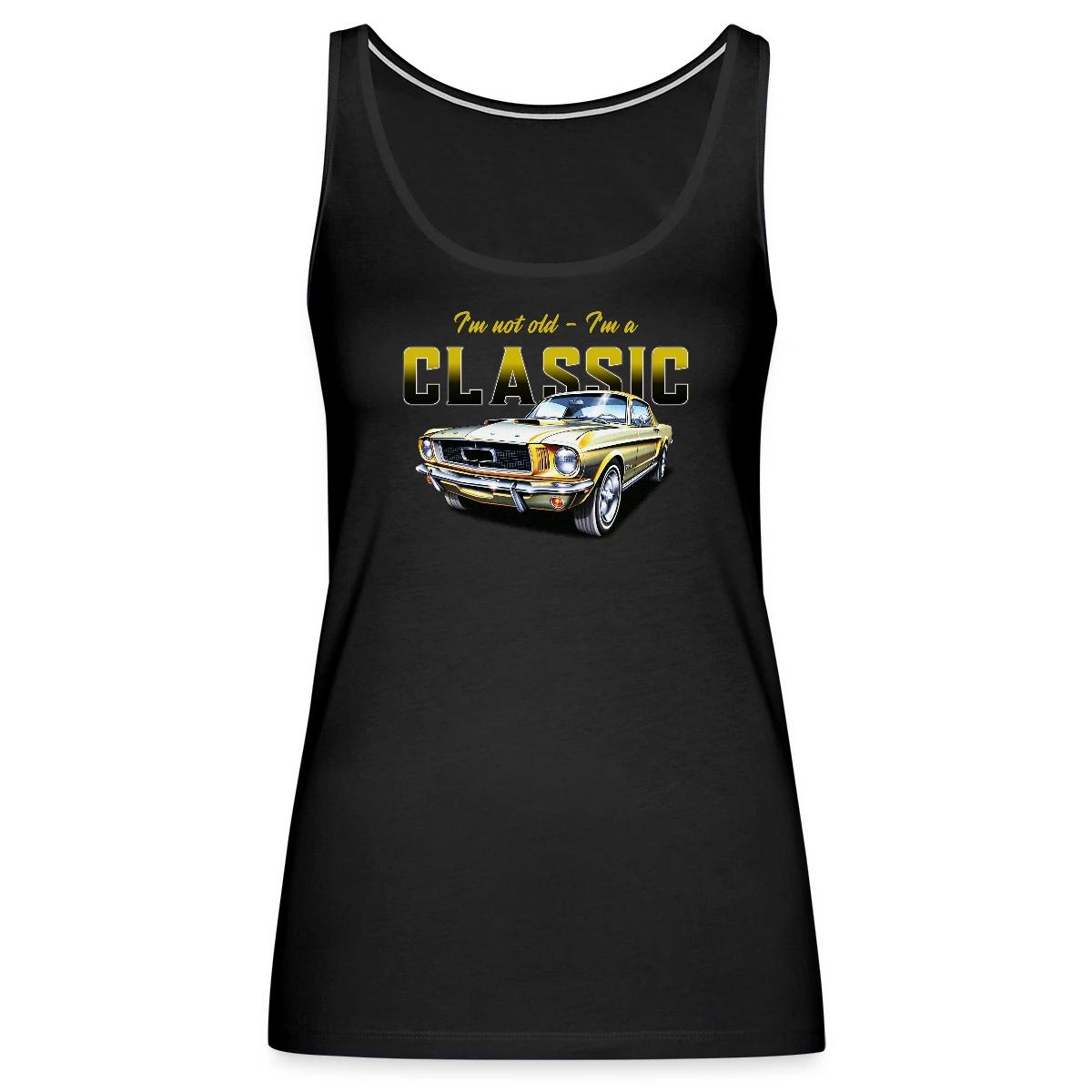 I'm not old im a classic - Womens's Tank tops