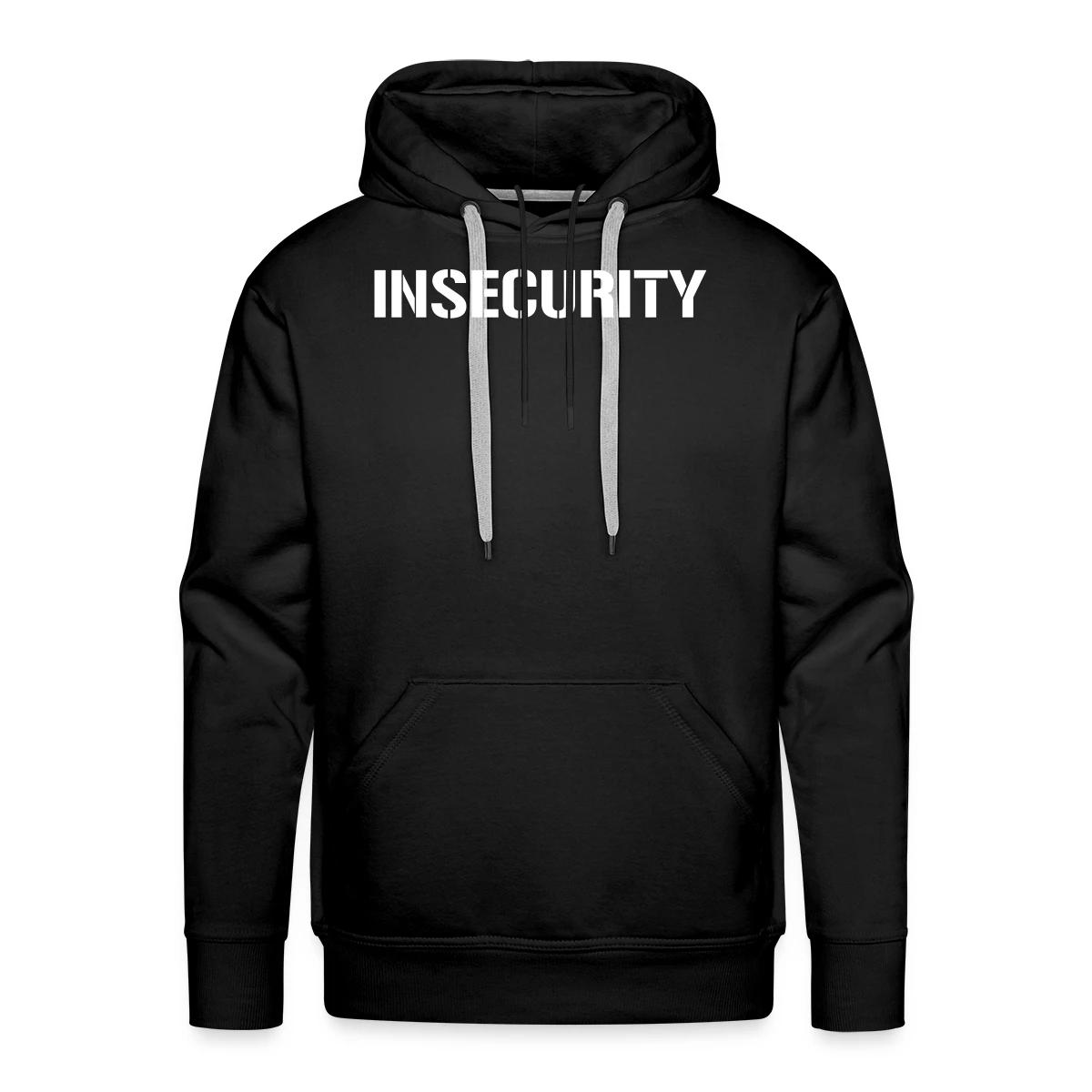 Insecurity - Men's Premium hoodie