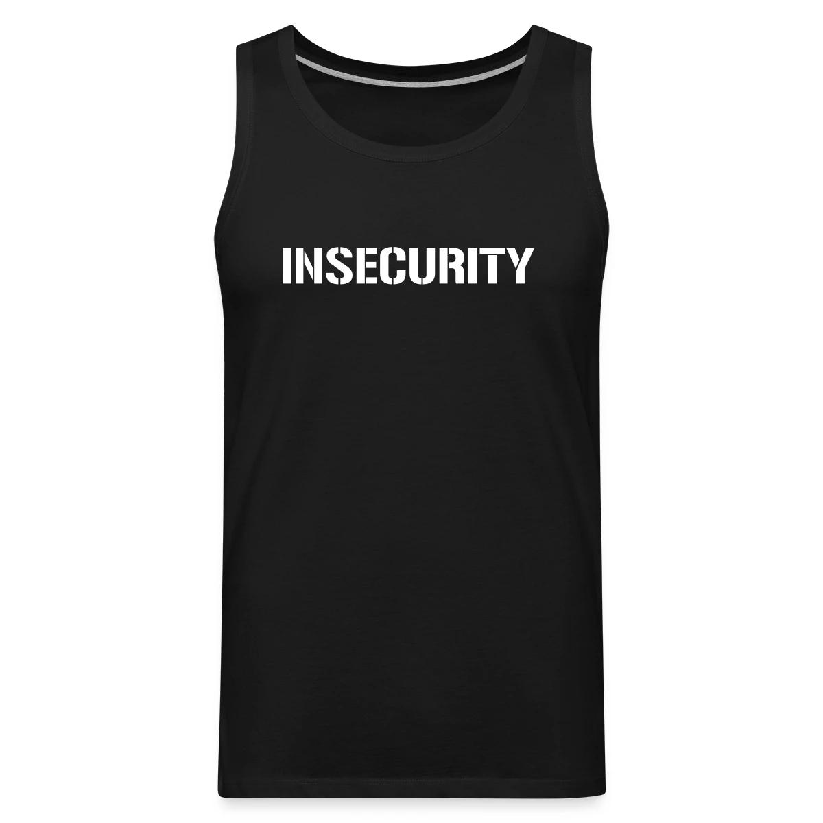 Insecurity - Mens's Tank tops