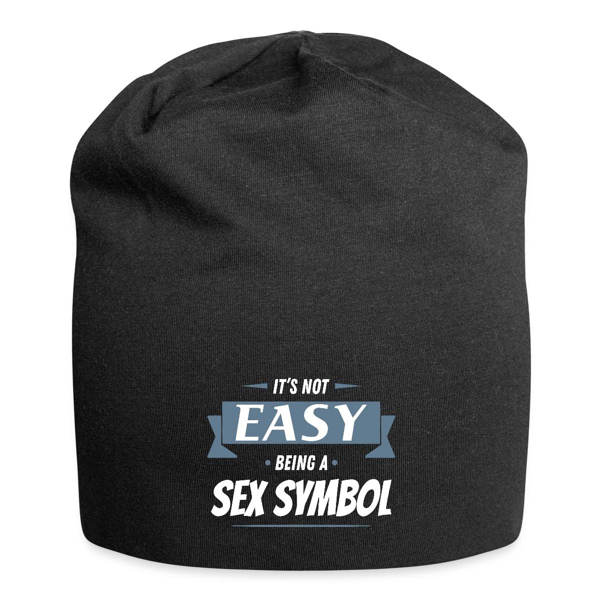 It's not easy being a sex symbol - Beanie