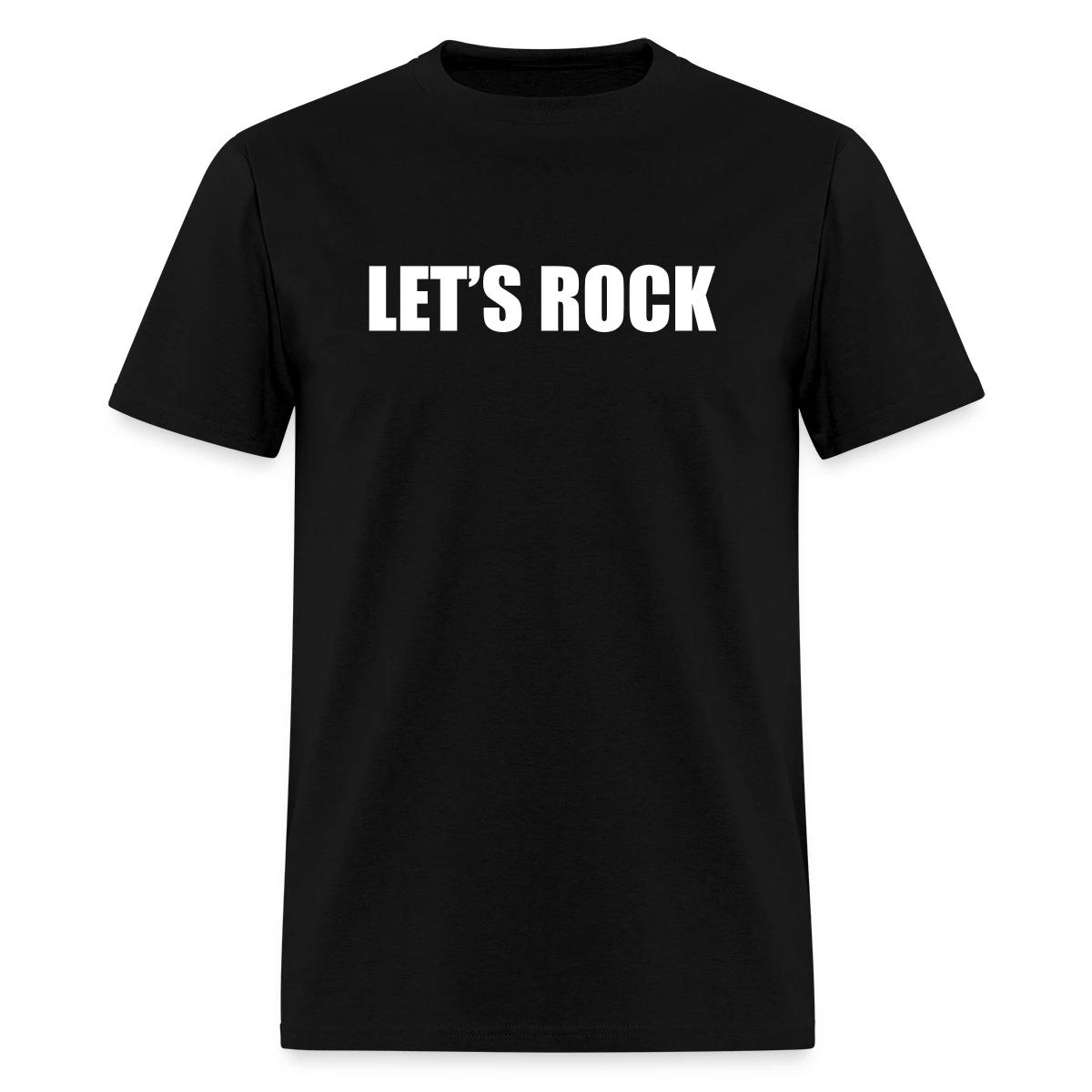 Let's rock - Men's T-shirt