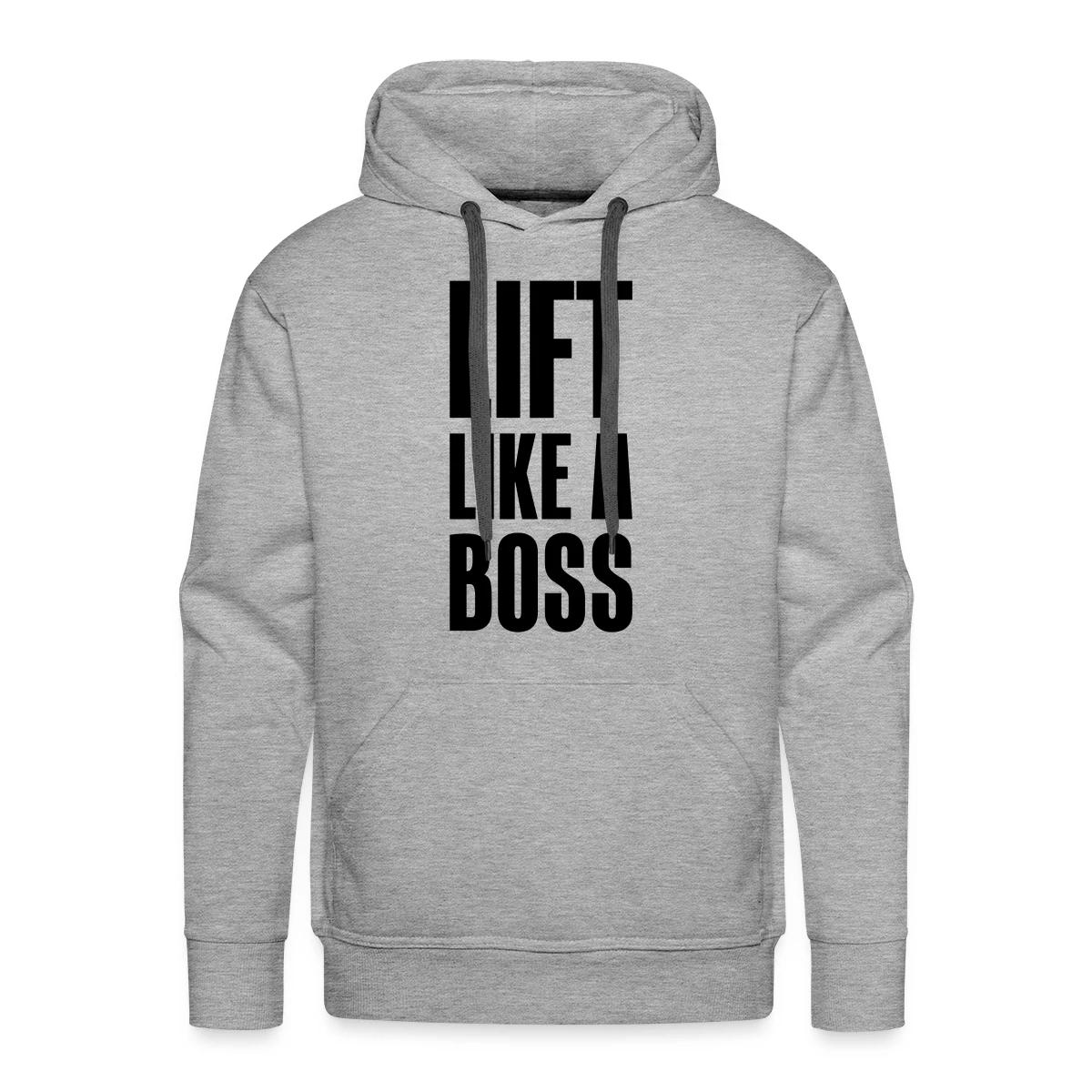 Lift like a boss - Men's Premium hoodie