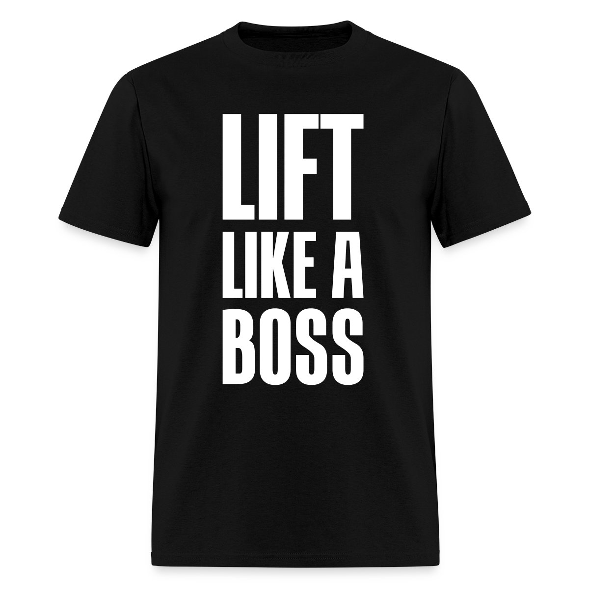 Lift like a boss - Men's T-shirt