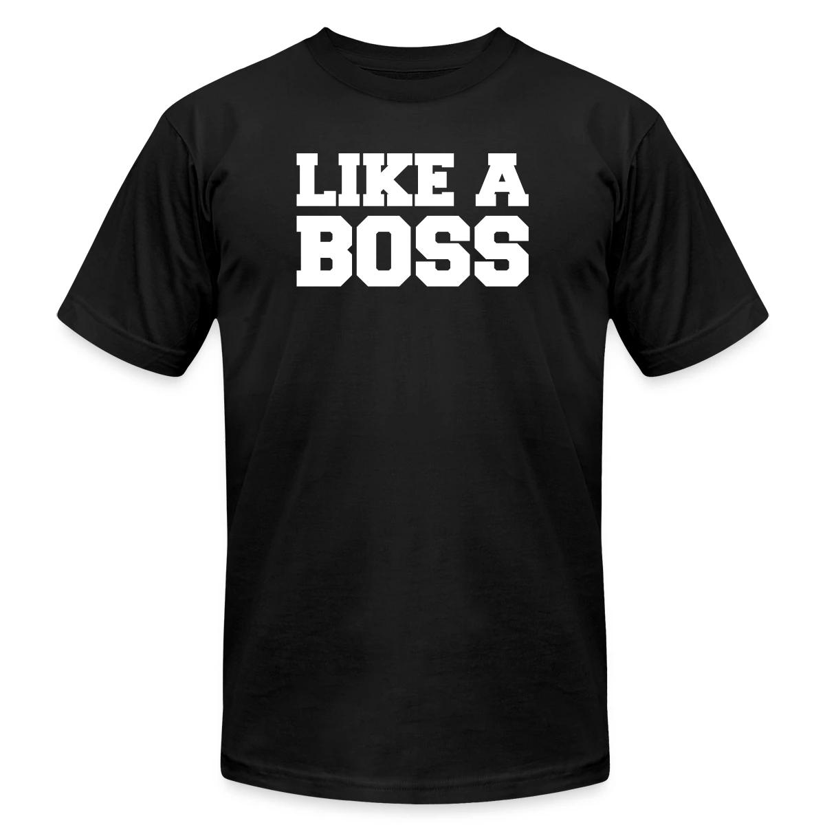 Like a boss - Jersey T-shirt