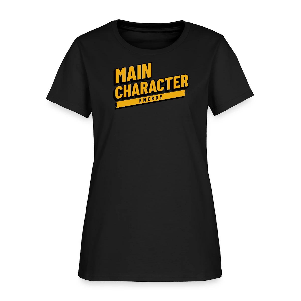 Main character energy - Women's T-shirt