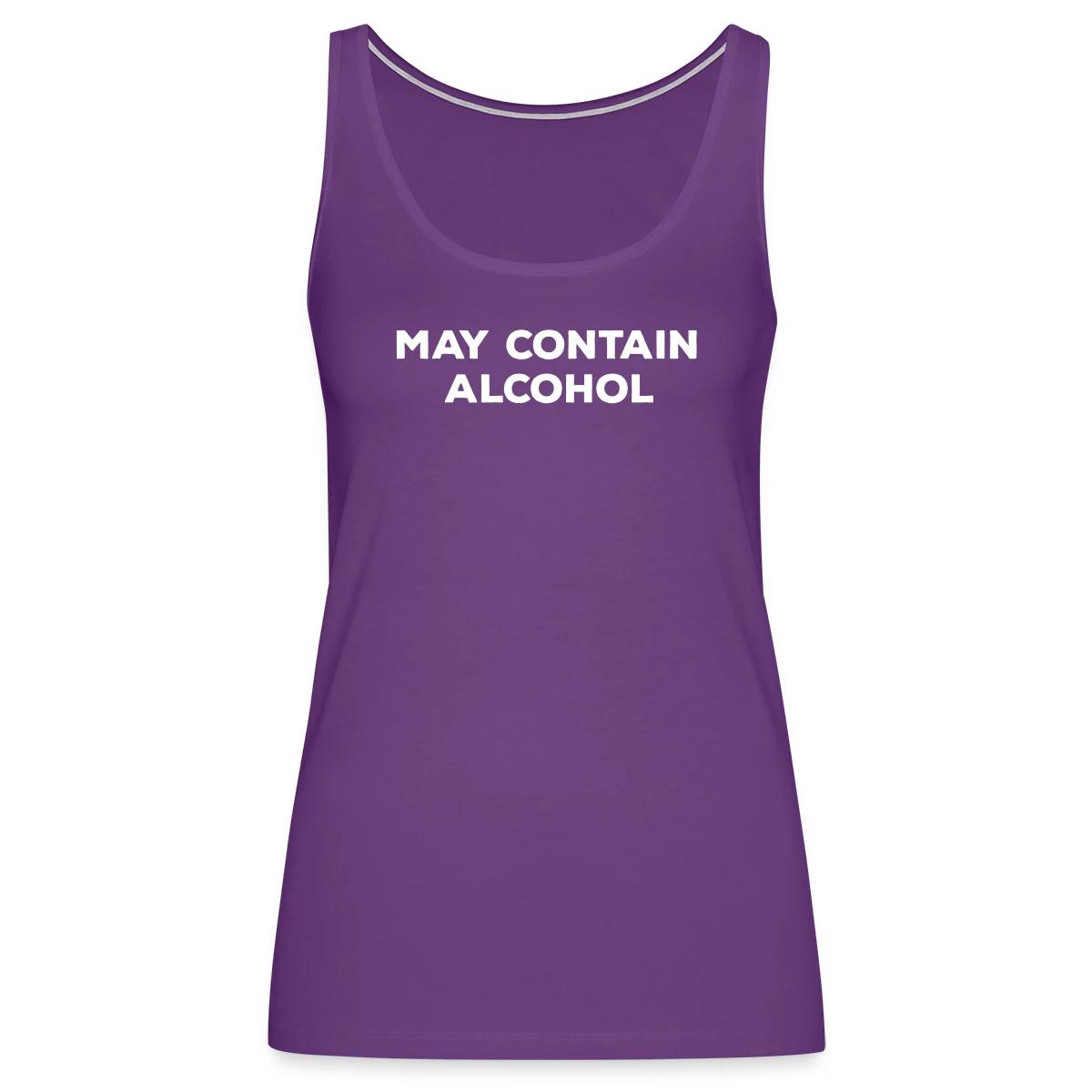 May contain alcohol - Womens's Tank tops