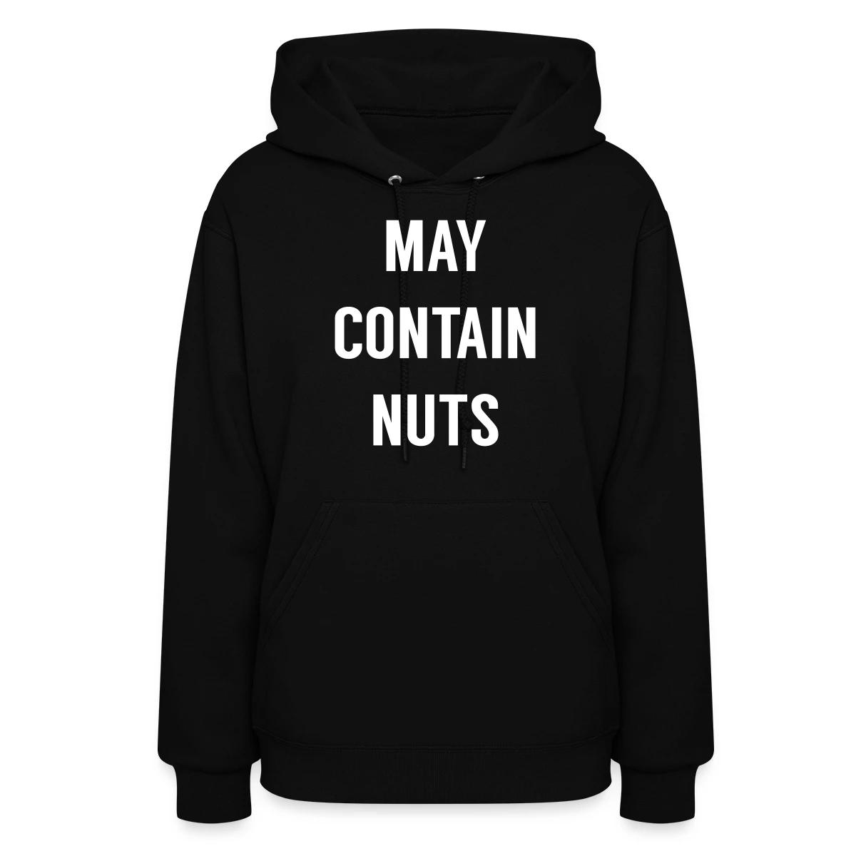 May contain nuts - Women's hoodies