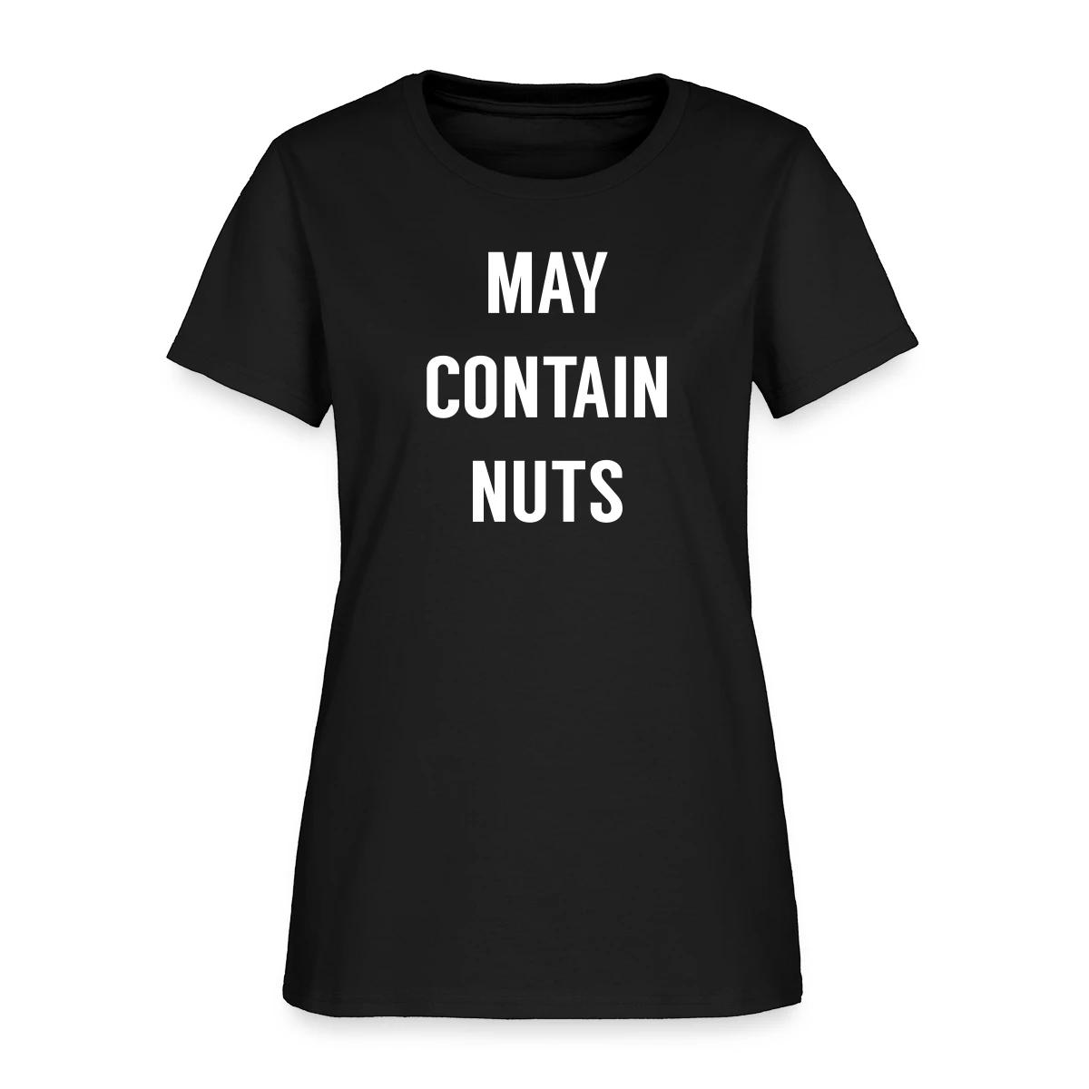 May contain nuts - Women's T-shirt