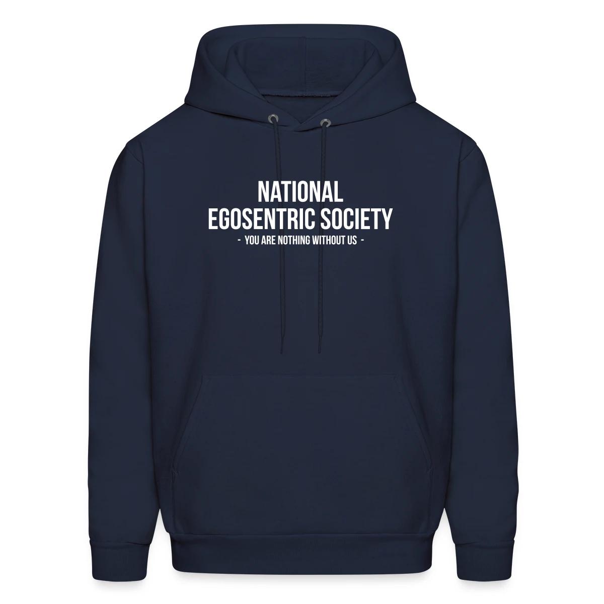 National egosentric society - Men's hoodie