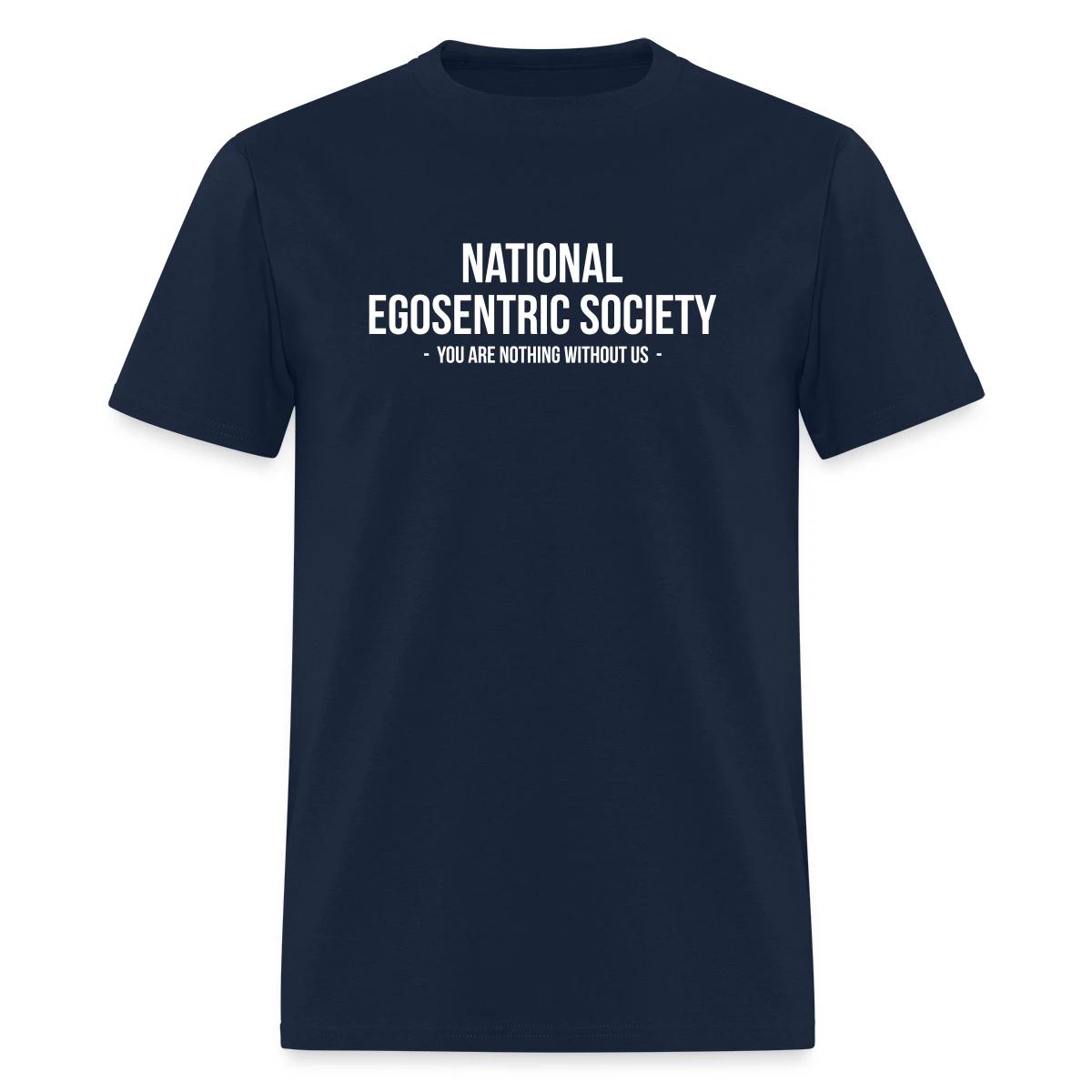 National egosentric society - Men's T-shirt