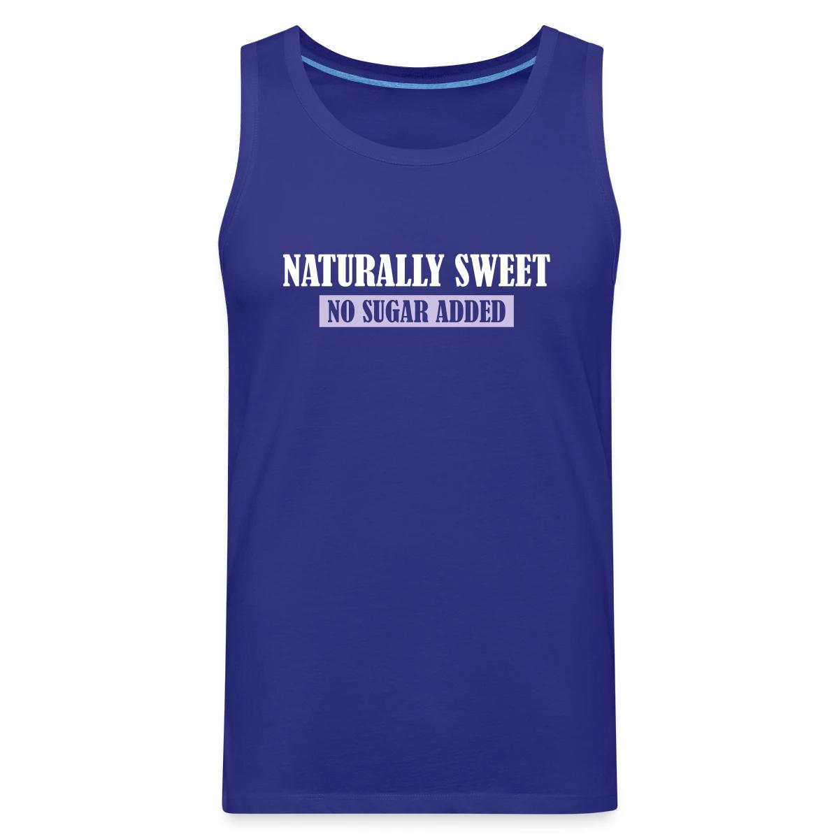Naturally Sweet - No Sugar Added - Mens's Tank tops
