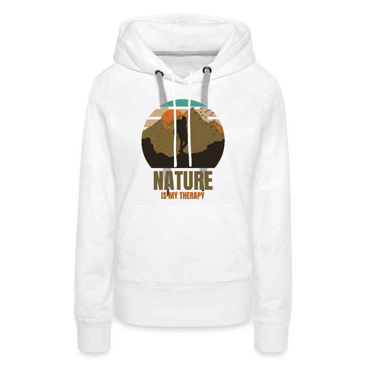 Nature is my therapy - Women's premium hoodies