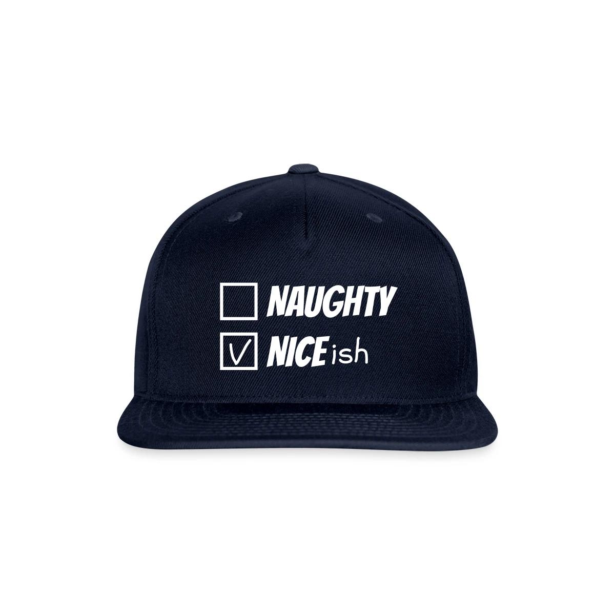 Naughty nice ish - Snapback cap