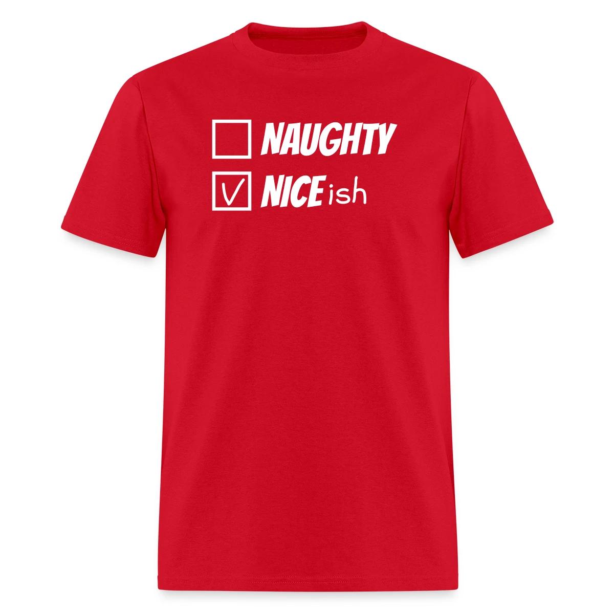 Naughty nice ish - Men's T-shirt