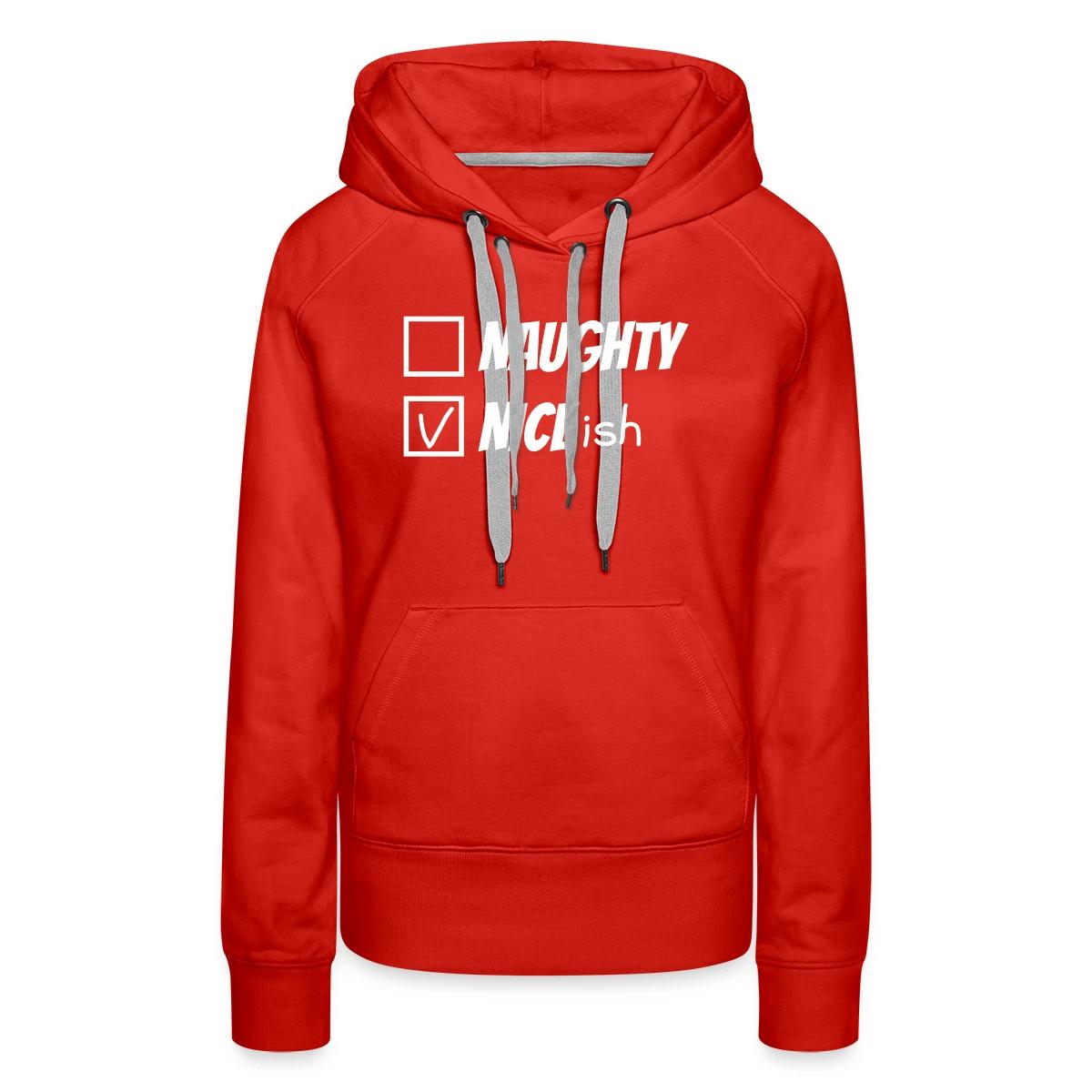 Naughty nice ish - Women's premium hoodies