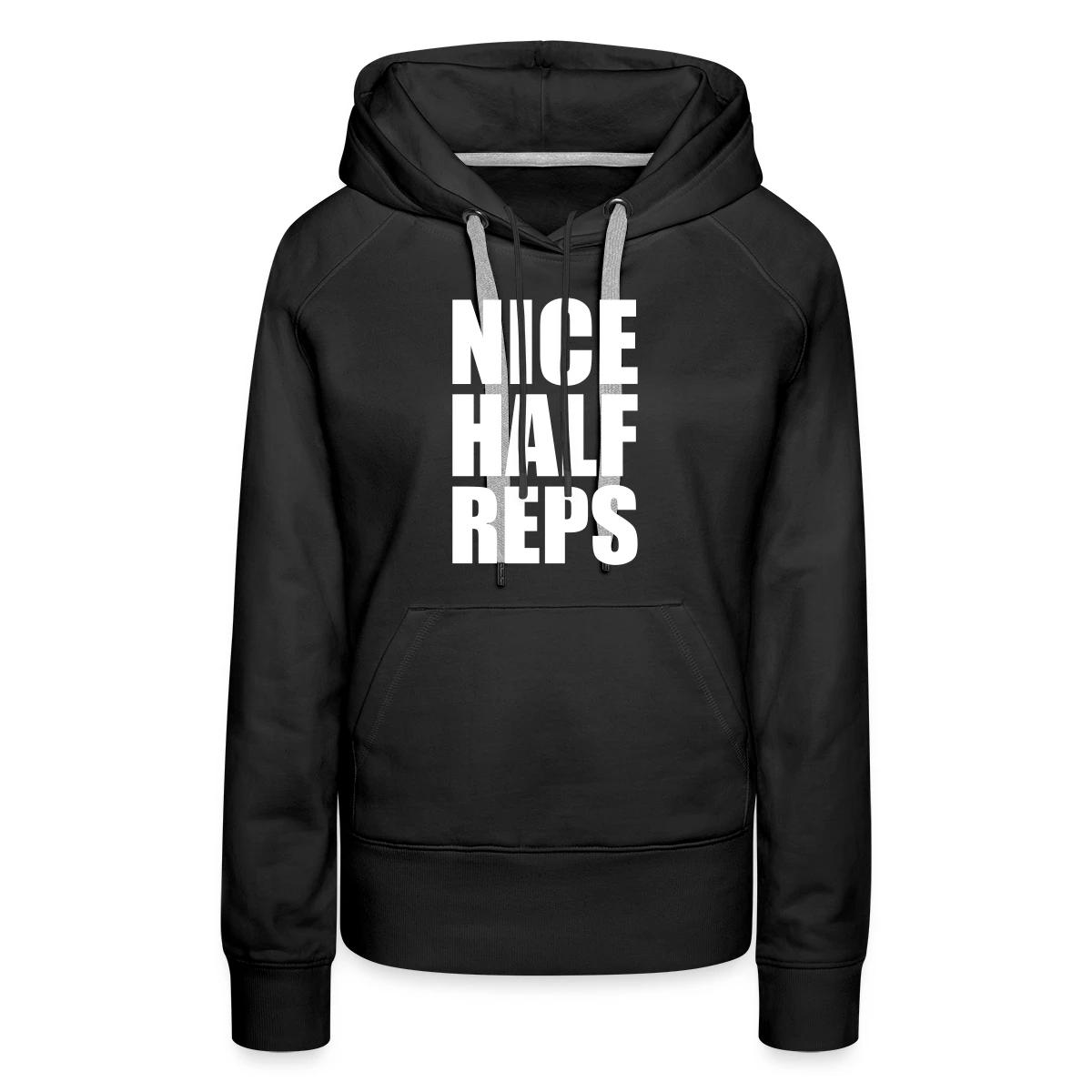 Nice half reps - Women's premium hoodies