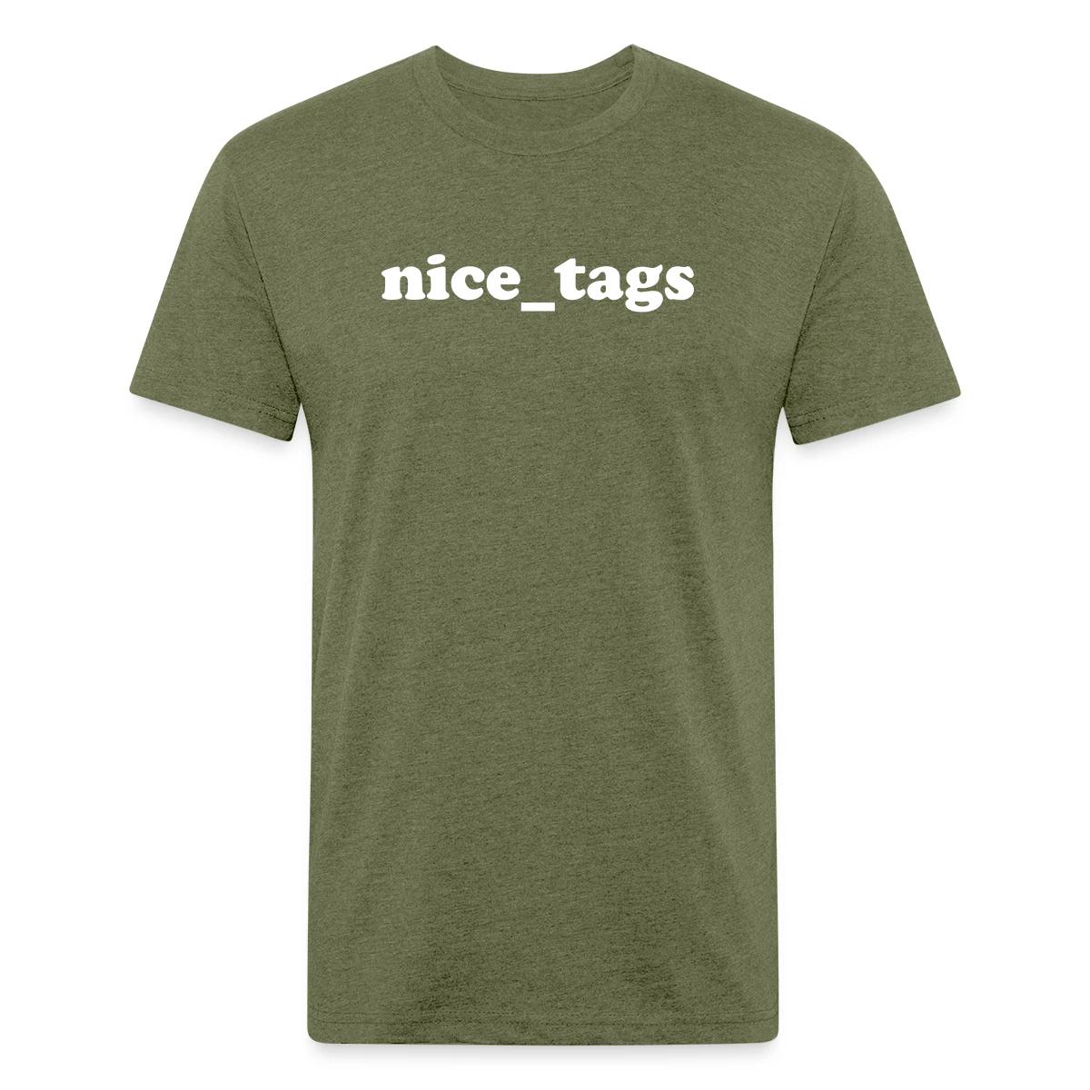 nice_tags - Men's Fitted T-shirt