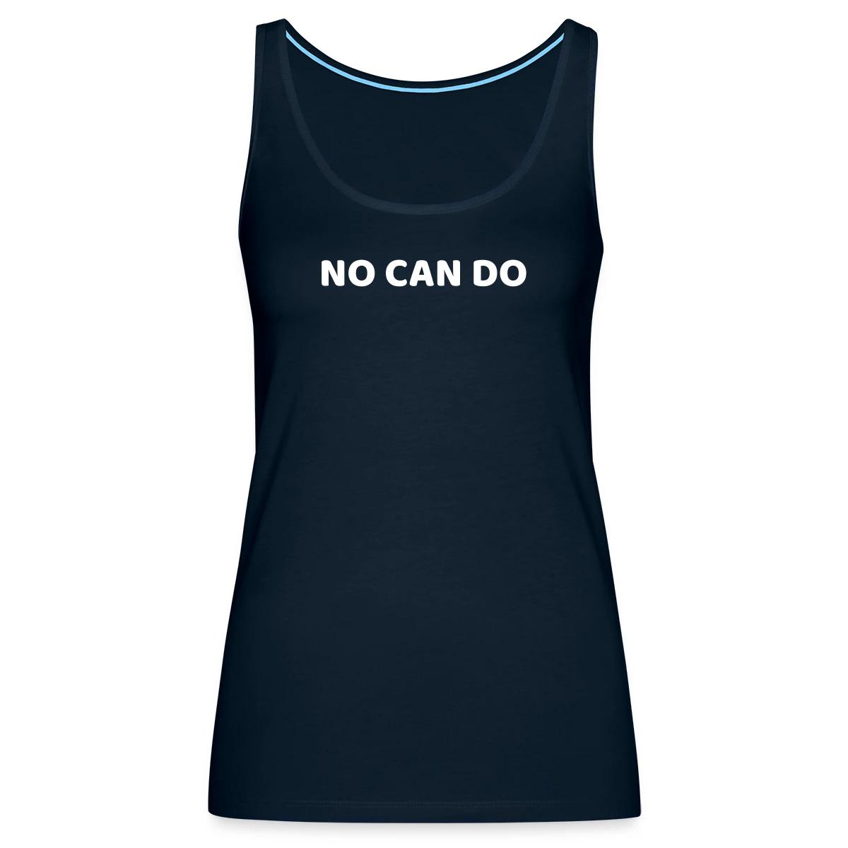No can do - Womens's Tank tops