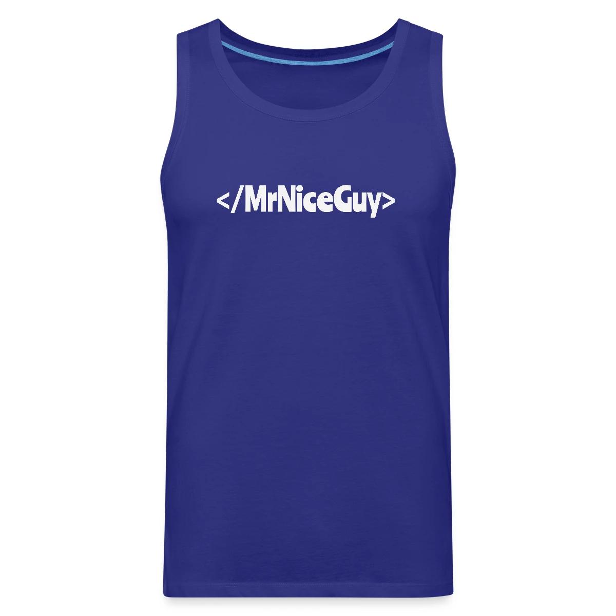 No more Mr. Nice Guy - Mens's Tank tops