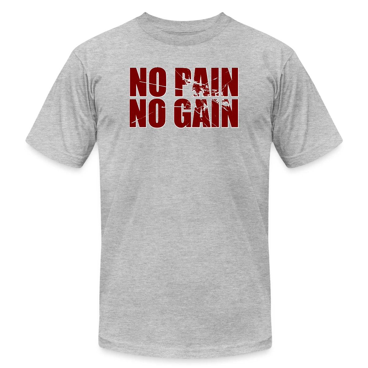 No pain no gain - Jersey T-shirt