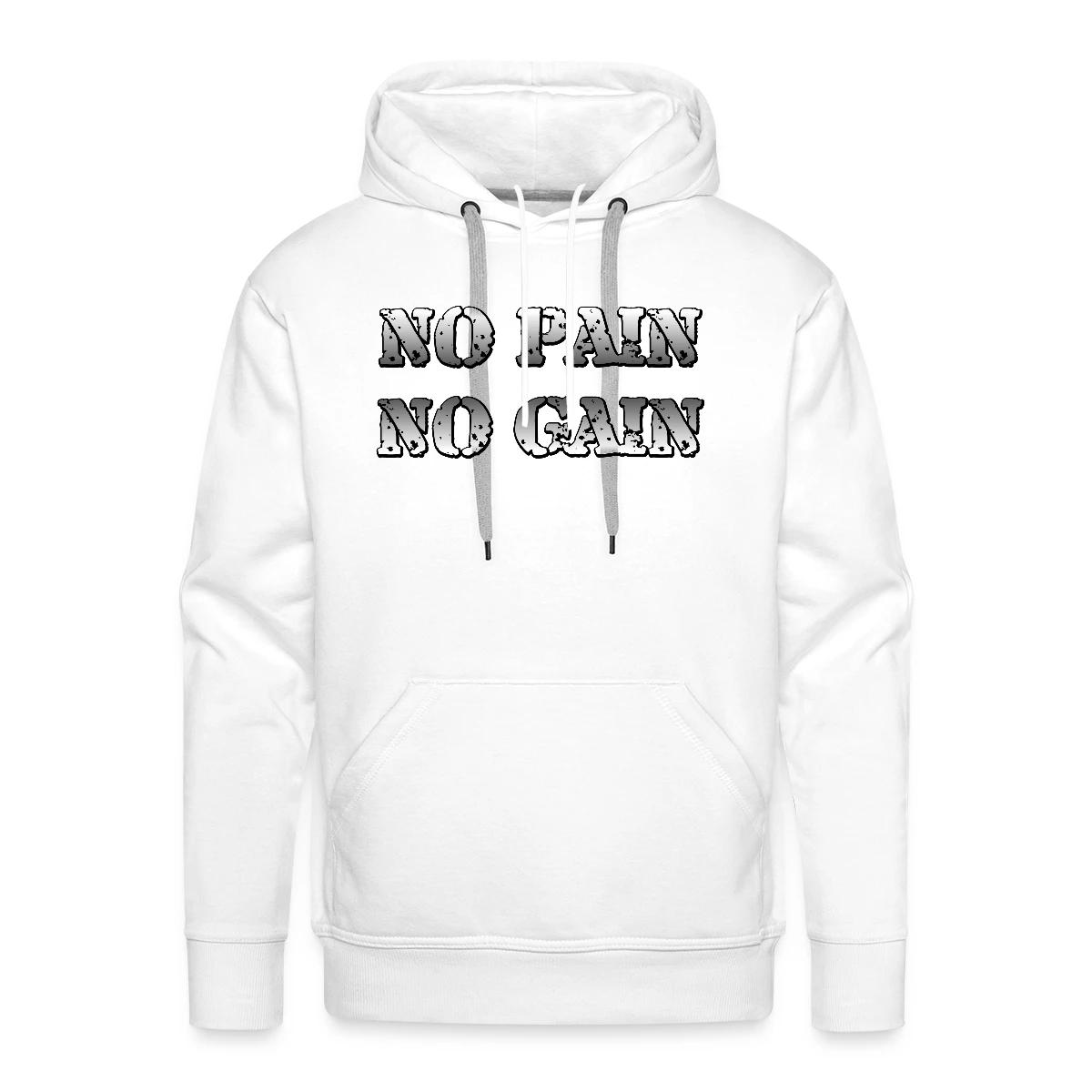 No Pain No Gain - Men's Premium hoodie