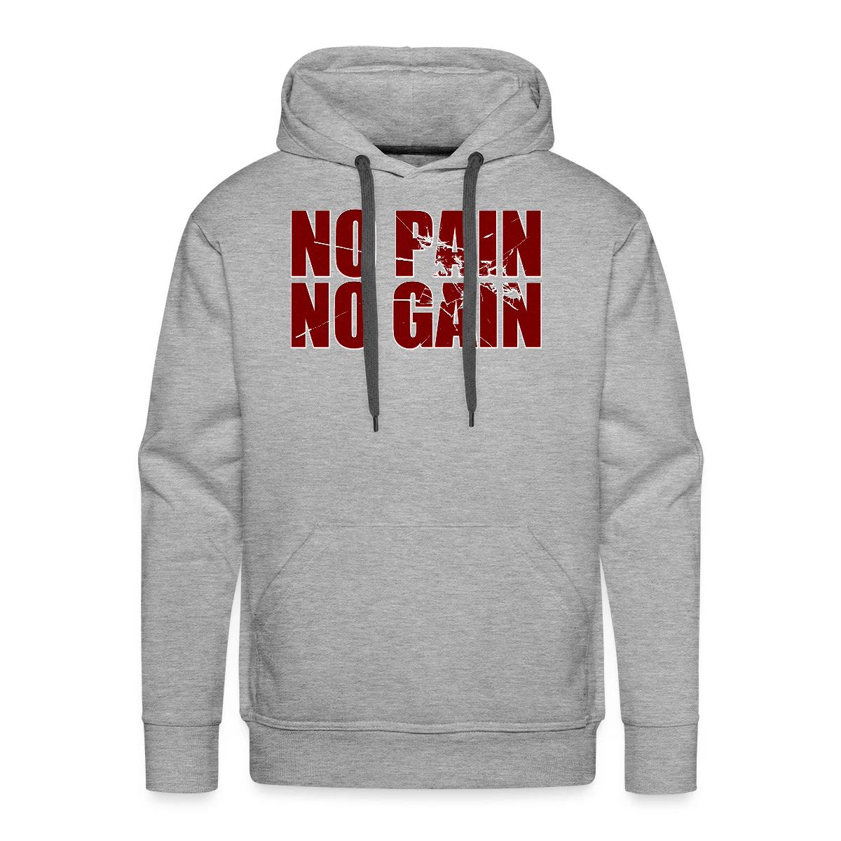 No pain no gain - Men's Premium hoodie