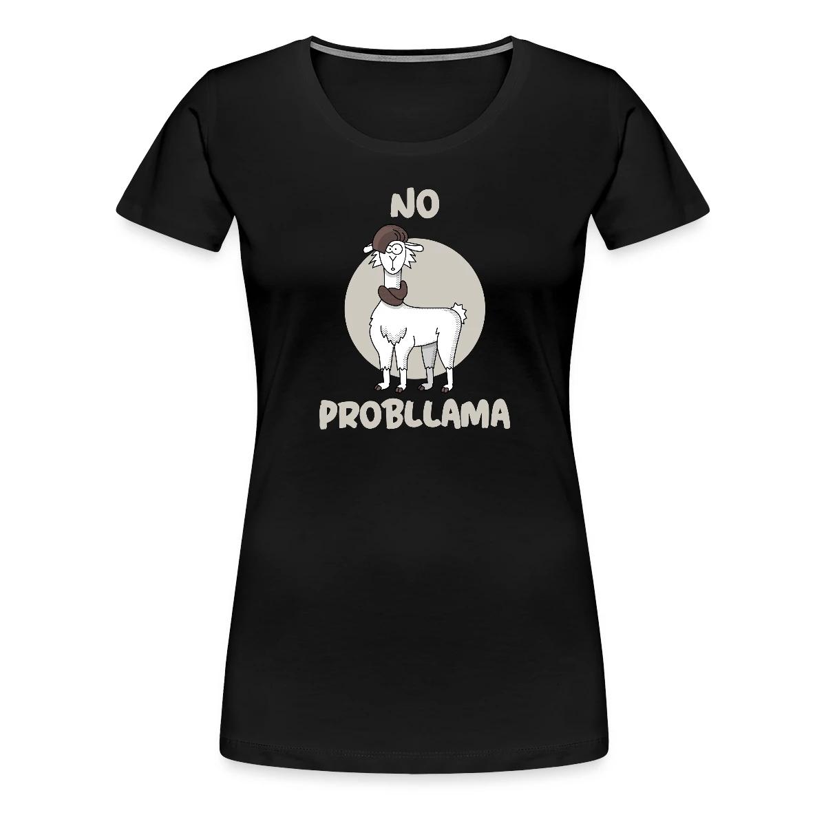 No probllama - Women's Premium T-shirt