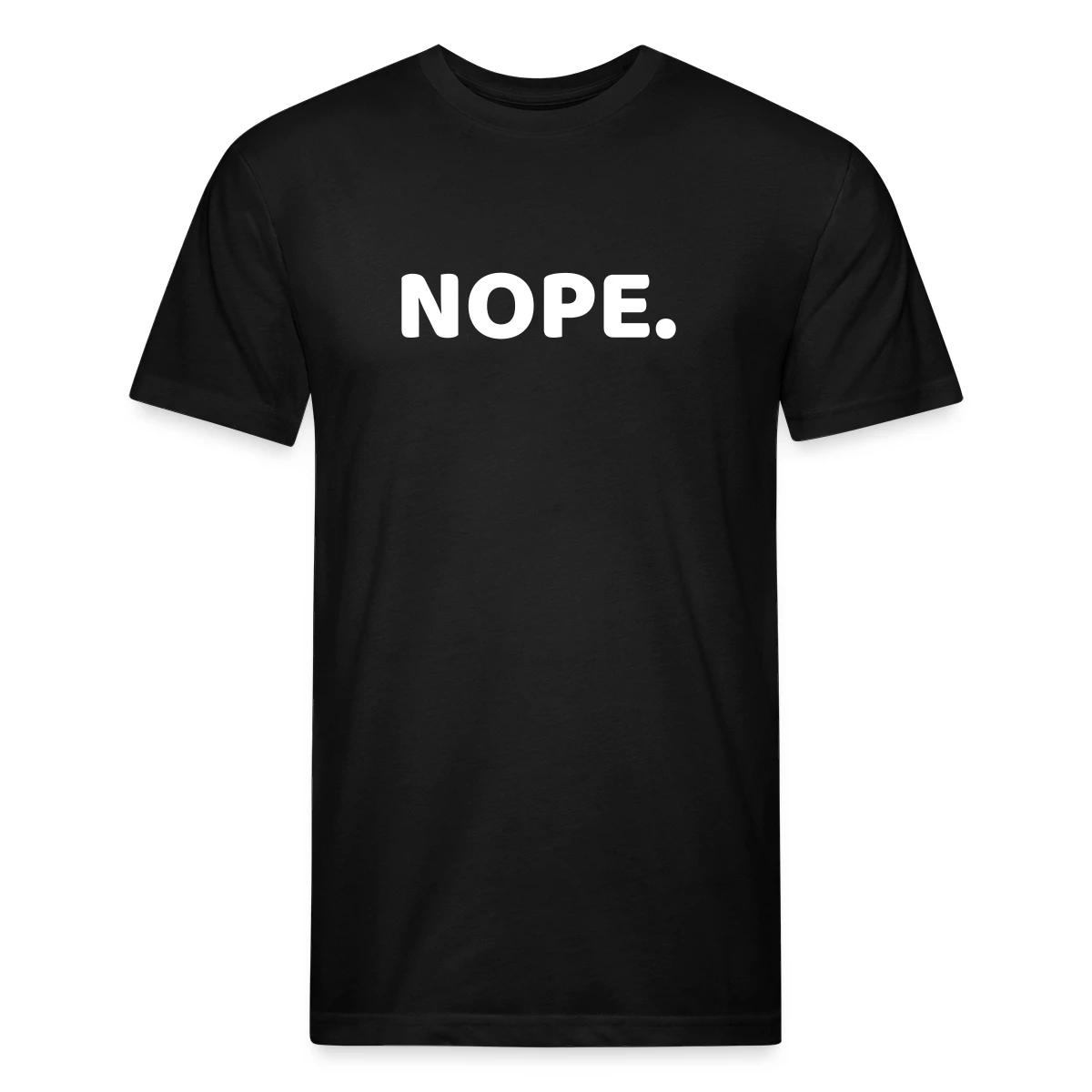 Nope - Men's Fitted T-shirt