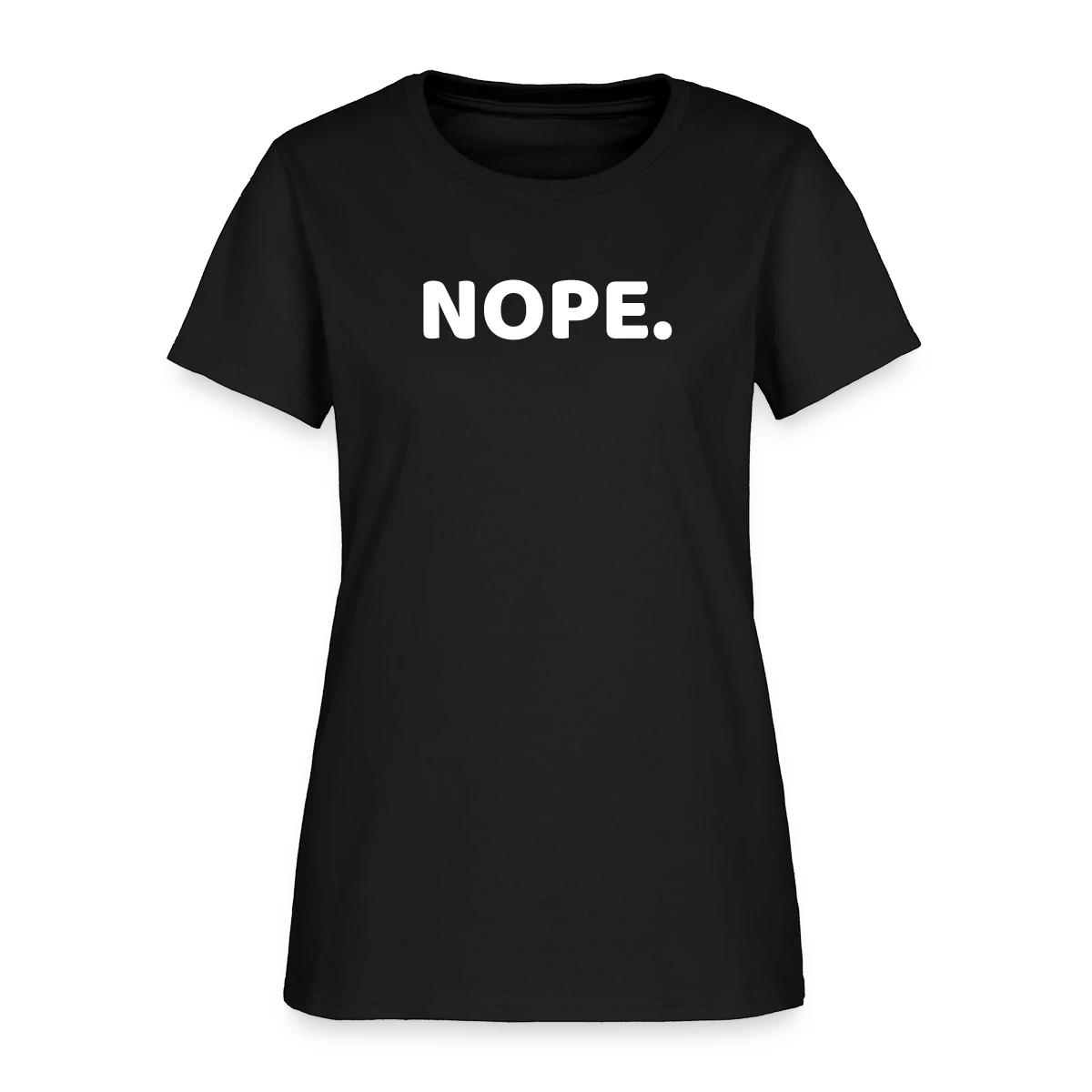 Nope - Women's T-shirt