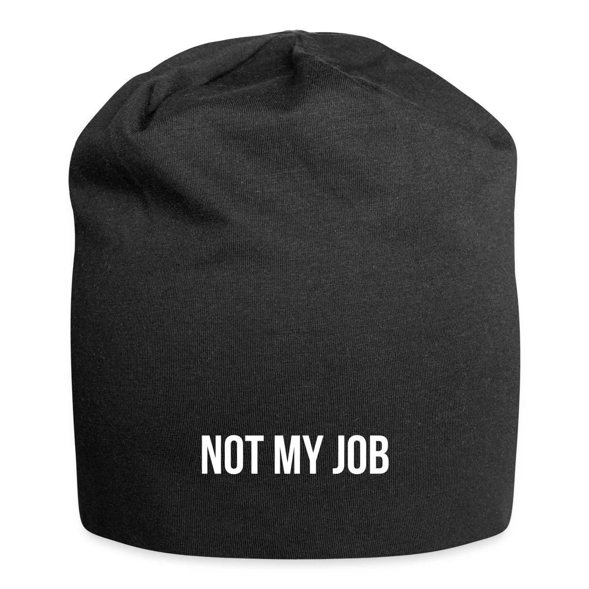 Not my job - Beanie