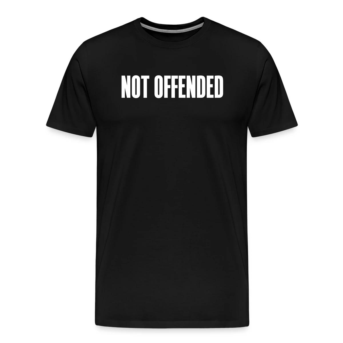 Not offended - Men's Premium T-shirt