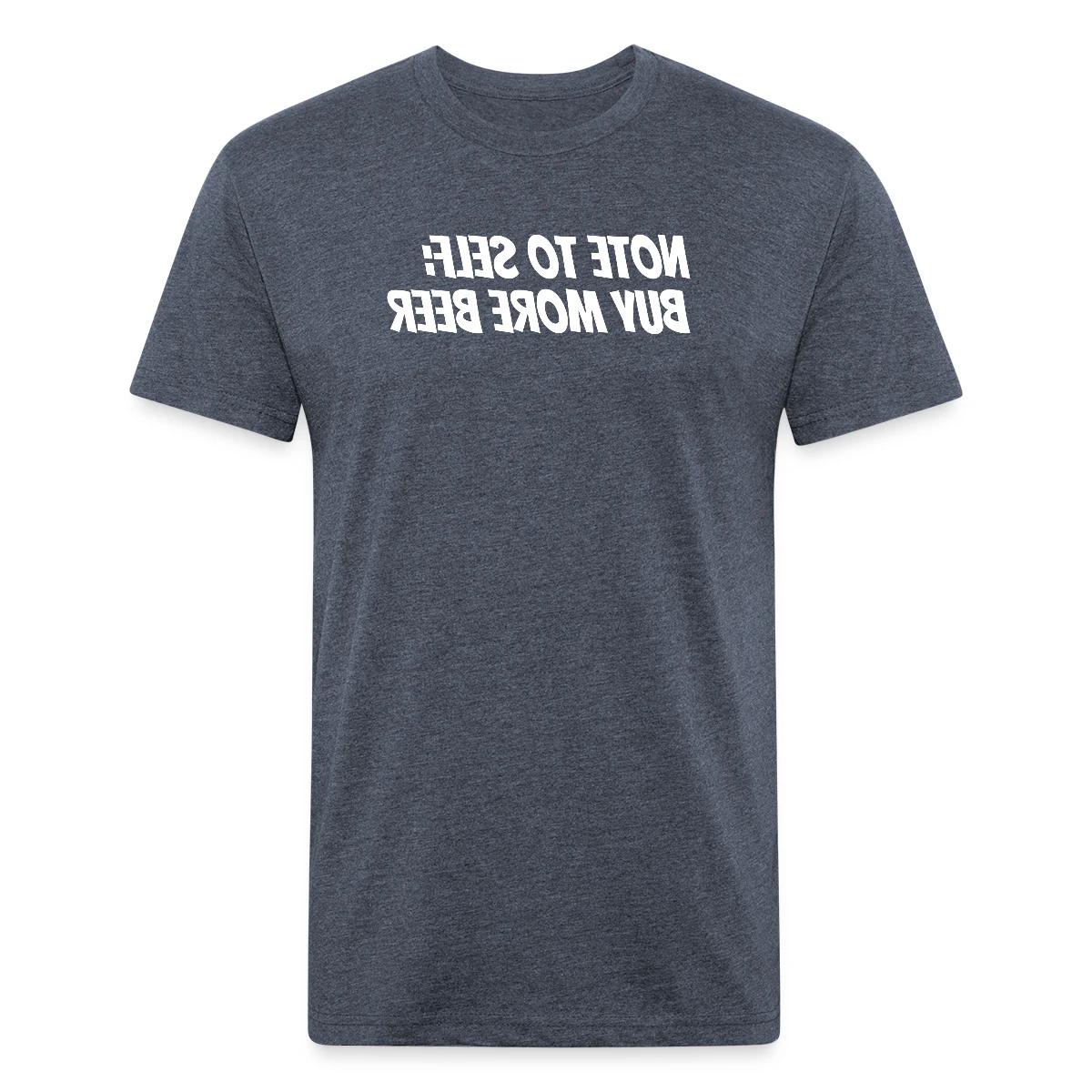 Note to self: Buy more beer - Men's Fitted T-shirt