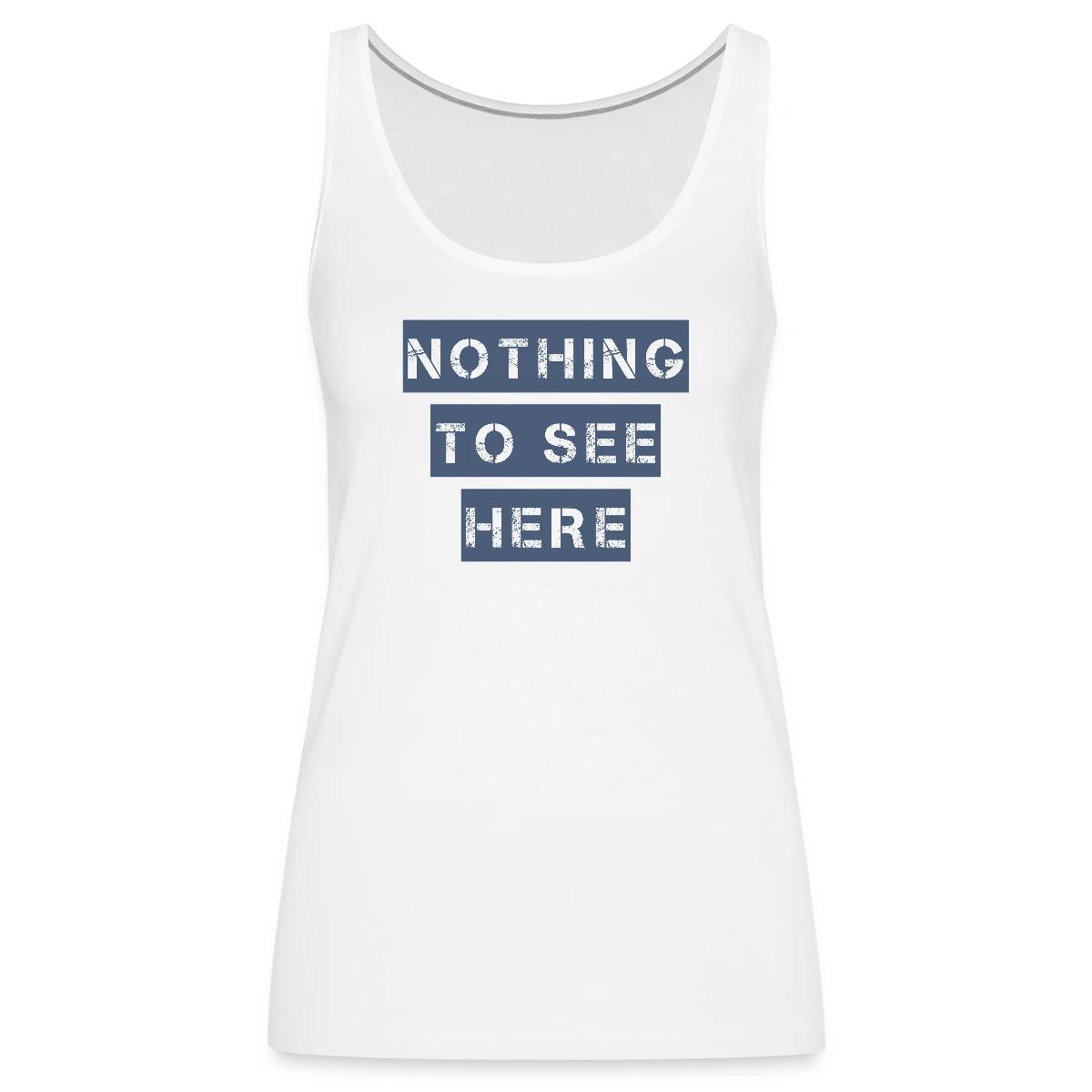 Nothing to see here - Womens's Tank tops