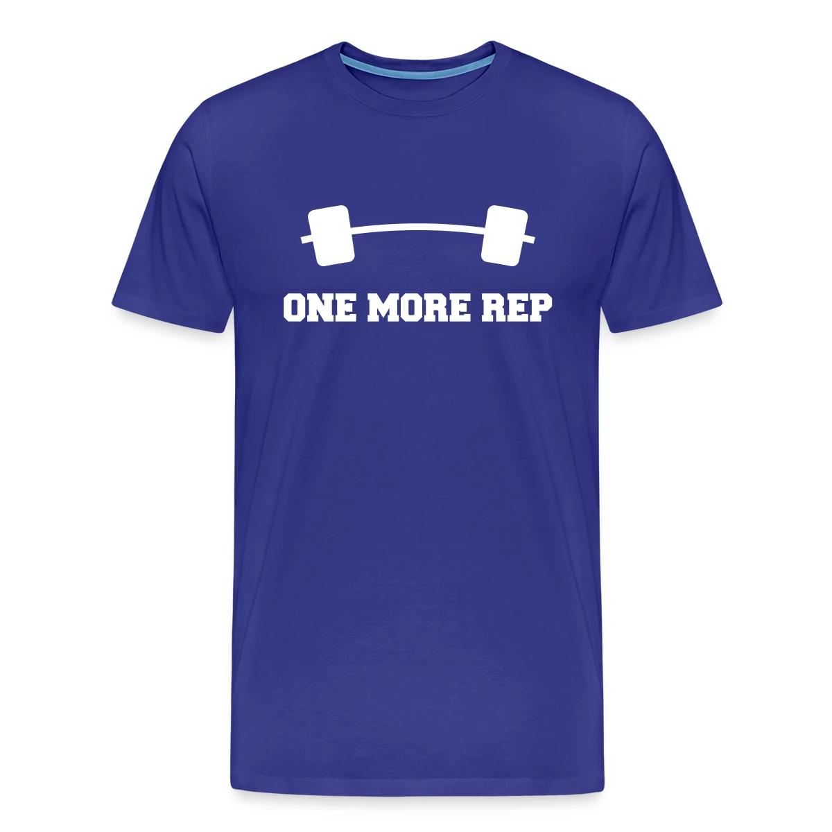 One more rep - Men's Premium T-shirt