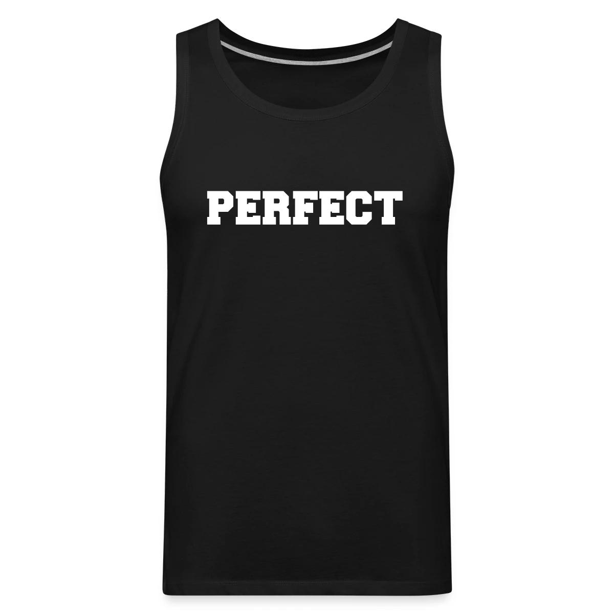 Perfect - Mens's Tank tops