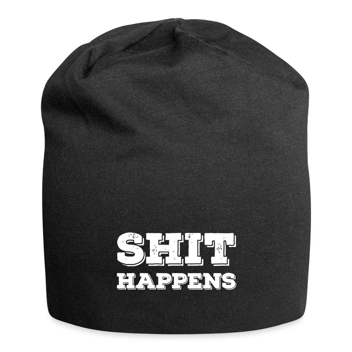 Shit happens - Beanie