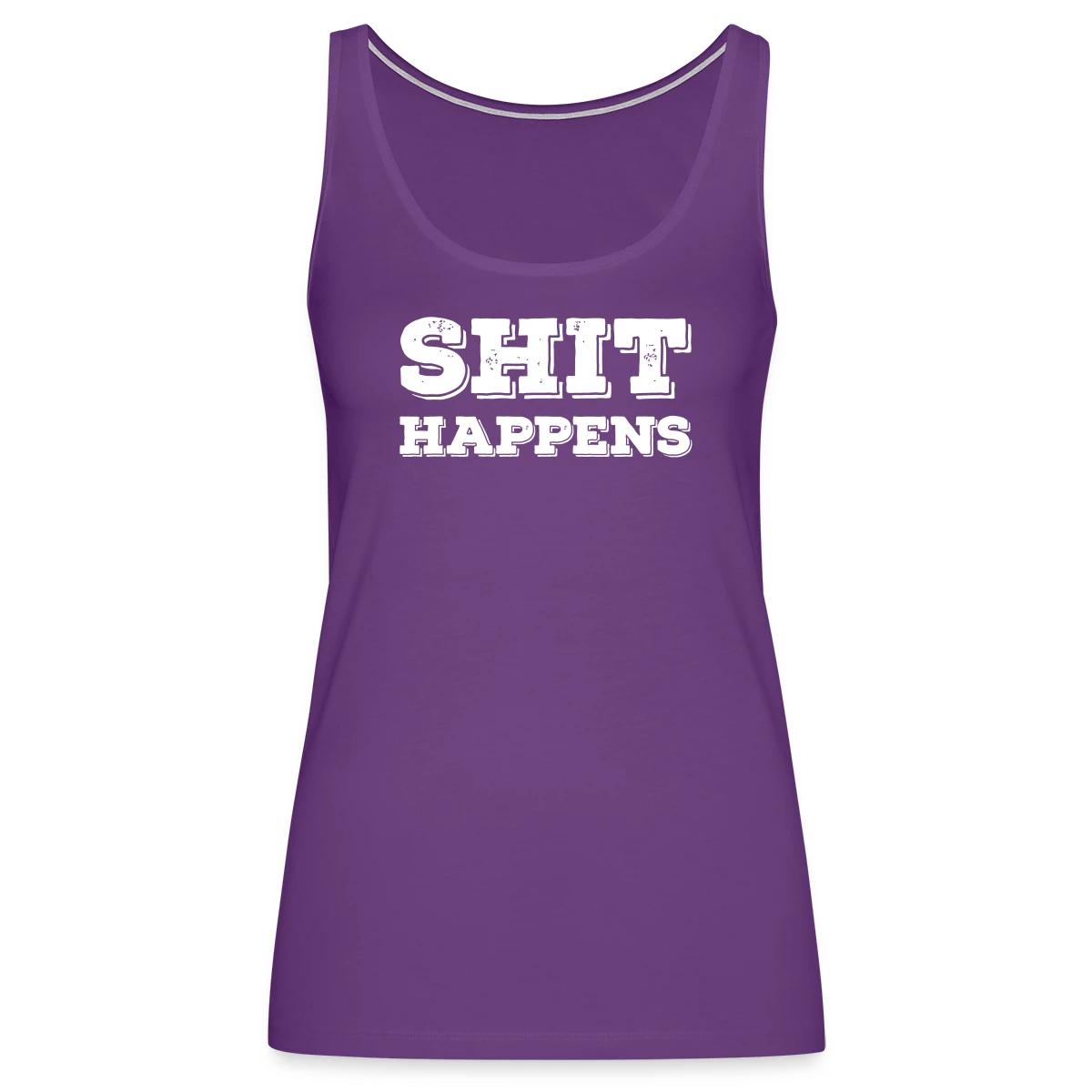 Shit happens - Womens's Tank tops