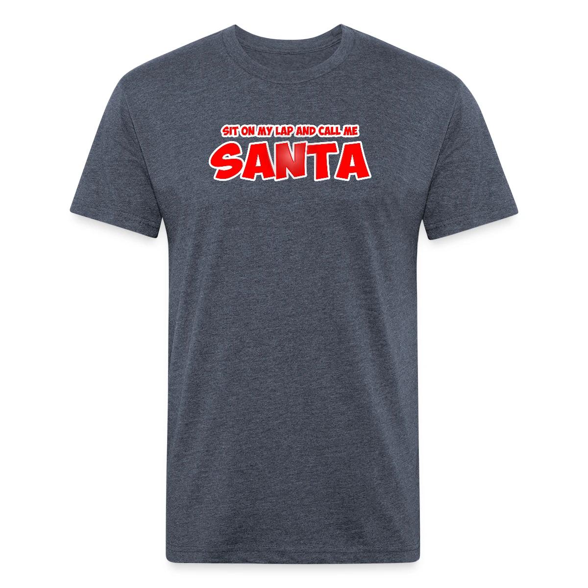 Sit on my lap and call me santa - Men's Fitted T-shirt